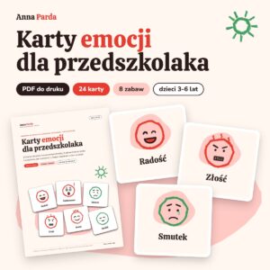 Karty emocji dla przedszkolaka, PDF do druku, 24 karty i 8 zabaw