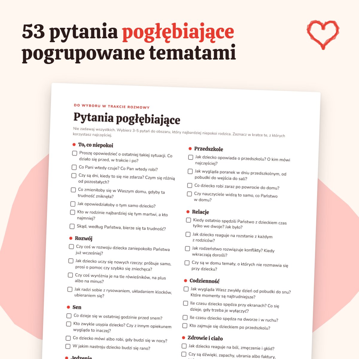 53 pytania pogłębiające do wywiadu z rodzicem